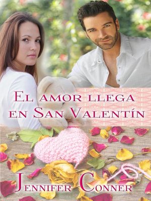 cover image of El amor llega en San Valentín